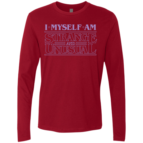 T-Shirts Cardinal / Small I Myself Am Strange And Unusual Men's Premium Long Sleeve