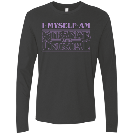 T-Shirts Heavy Metal / Small I Myself Am Strange And Unusual Men's Premium Long Sleeve