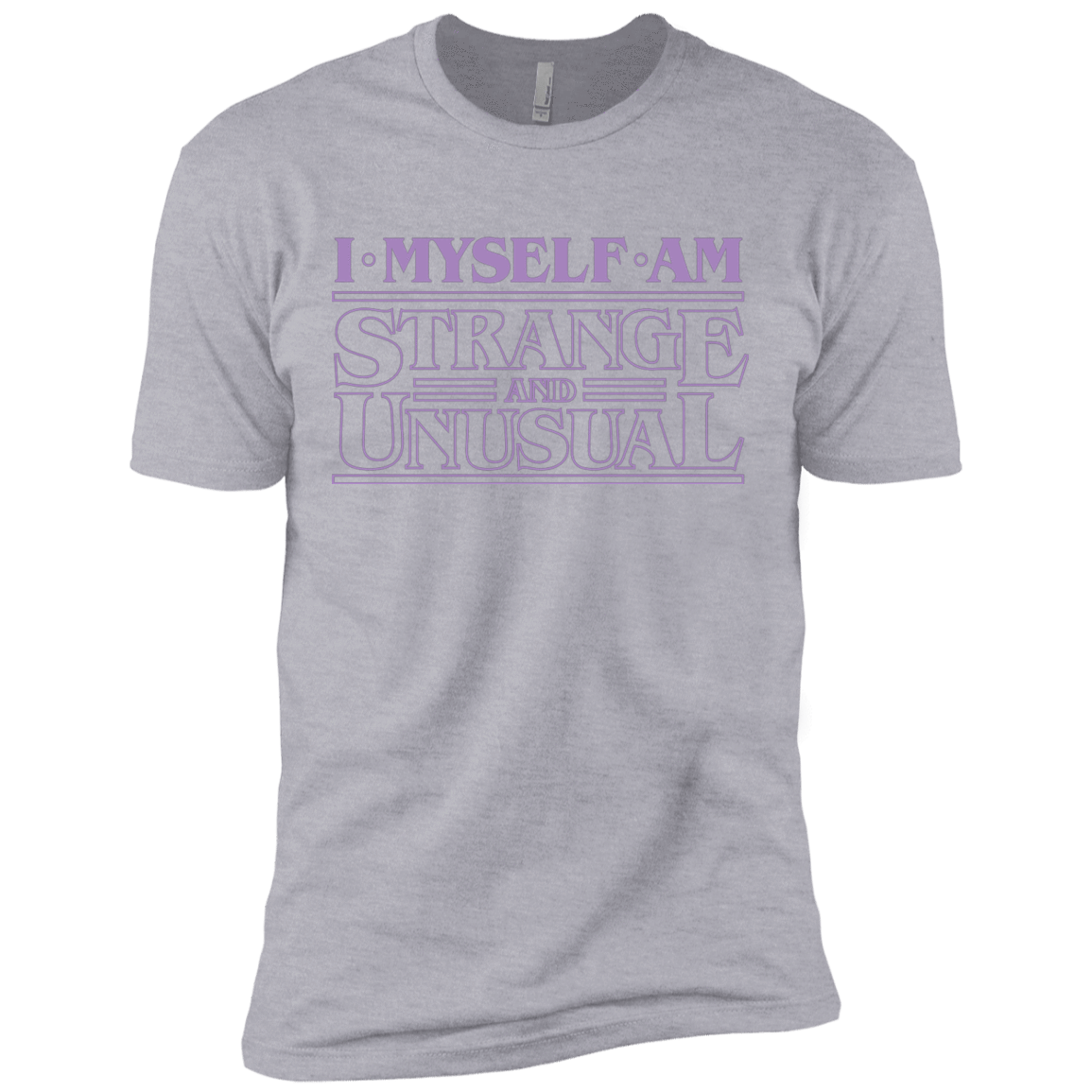 T-Shirts Heather Grey / X-Small I Myself Am Strange And Unusual Men's Premium T-Shirt