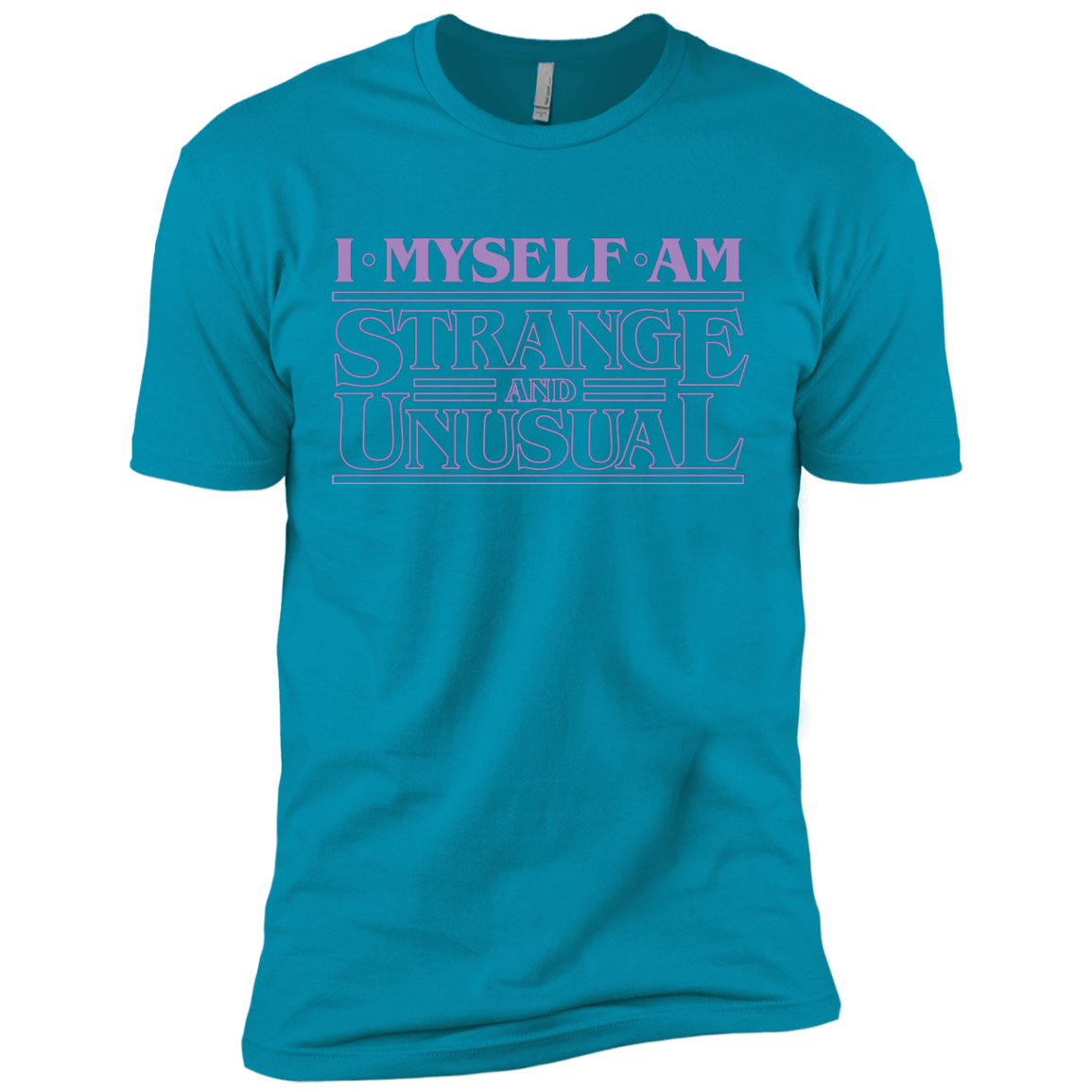 T-Shirts Turquoise / X-Small I Myself Am Strange And Unusual Men's Premium T-Shirt