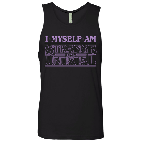 T-Shirts Black / Small I Myself Am Strange And Unusual Men's Premium Tank Top