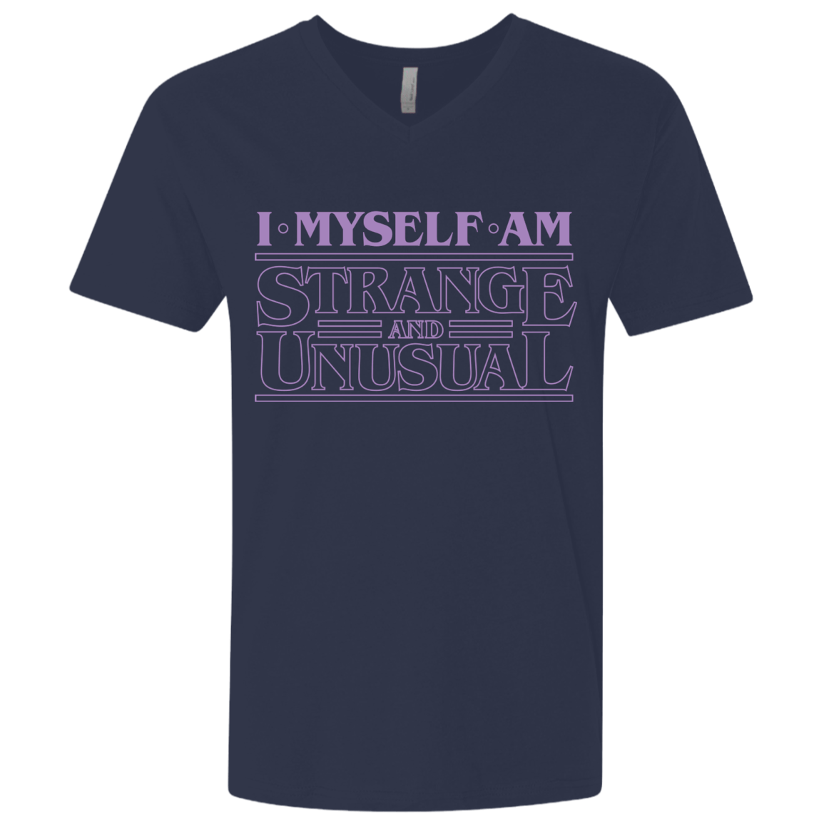 T-Shirts Midnight Navy / X-Small I Myself Am Strange And Unusual Men's Premium V-Neck