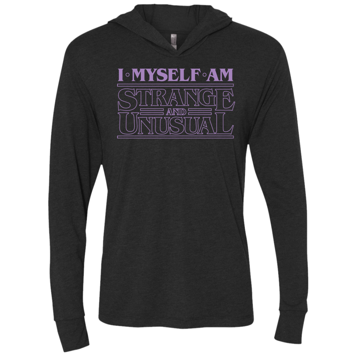 T-Shirts Vintage Black / X-Small I Myself Am Strange And Unusual Triblend Long Sleeve Hoodie Tee