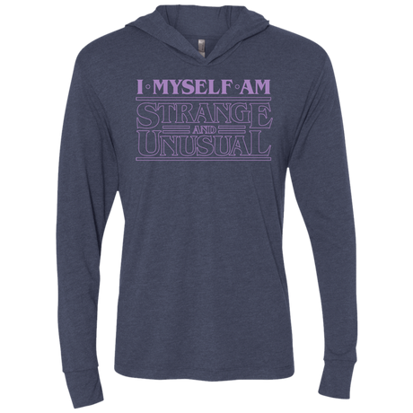 T-Shirts Vintage Navy / X-Small I Myself Am Strange And Unusual Triblend Long Sleeve Hoodie Tee