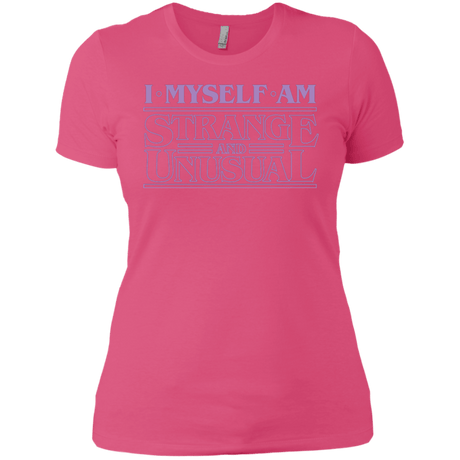 T-Shirts Hot Pink / X-Small I Myself Am Strange And Unusual Women's Premium T-Shirt