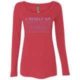 T-Shirts Vintage Red / Small I Myself Am Strange And Unusual Women's Triblend Long Sleeve Shirt