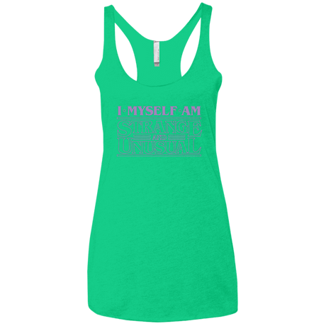 T-Shirts Envy / X-Small I Myself Am Strange And Unusual Women's Triblend Racerback Tank