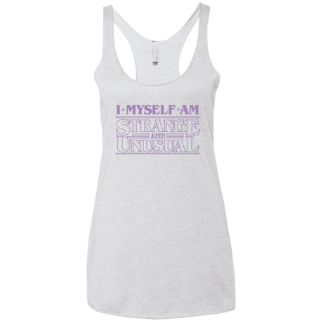 T-Shirts Heather White / X-Small I Myself Am Strange And Unusual Women's Triblend Racerback Tank