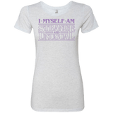 T-Shirts Heather White / Small I Myself Am Strange And Unusual Women's Triblend T-Shirt