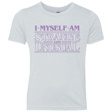 T-Shirts Heather White / YXS I Myself Am Strange And Unusual Youth Triblend T-Shirt