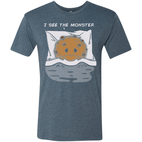 T-Shirts Indigo / Small I see the monster Men's Triblend T-Shirt