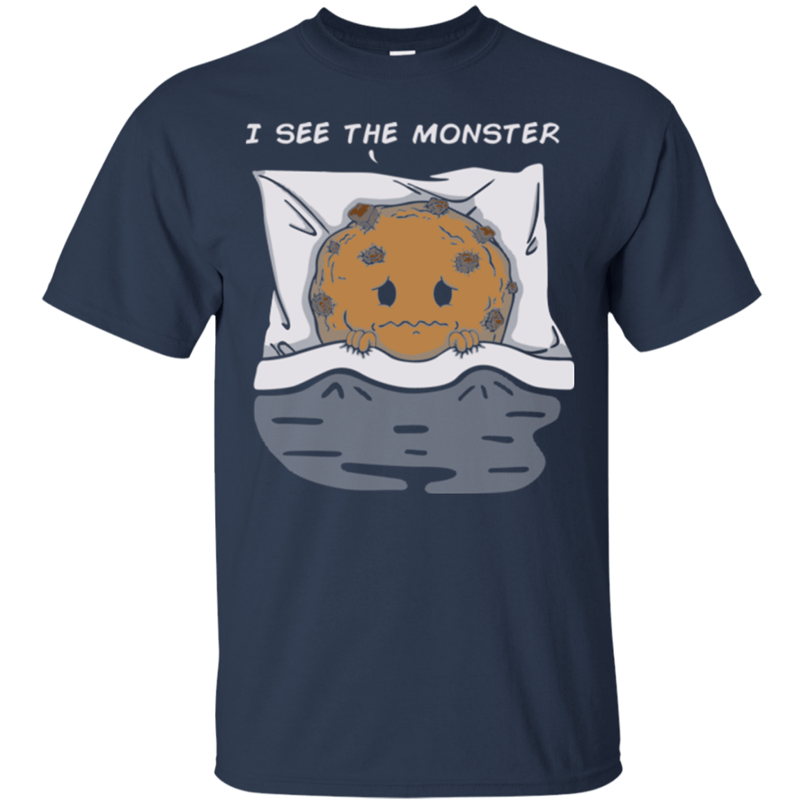 T-Shirts Navy / Small I see the monster T-Shirt