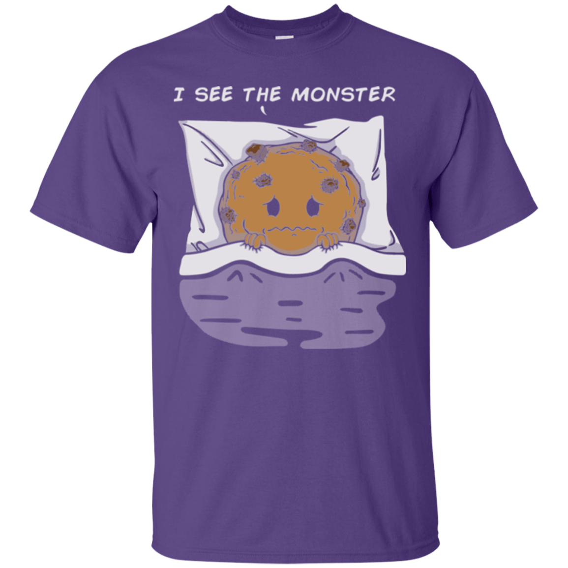 T-Shirts Purple / Small I see the monster T-Shirt