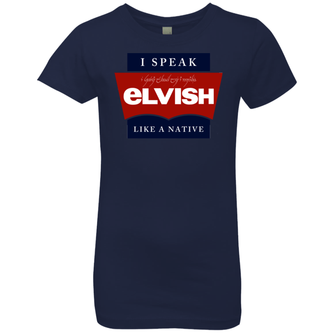 T-Shirts Midnight Navy / YXS I speak elvish Girls Premium T-Shirt