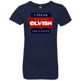 T-Shirts Midnight Navy / YXS I speak elvish Girls Premium T-Shirt