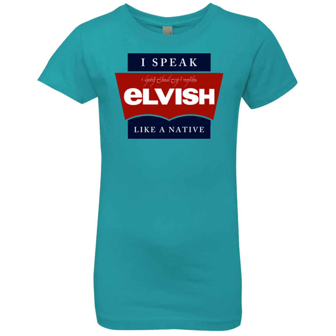 T-Shirts Tahiti Blue / YXS I speak elvish Girls Premium T-Shirt