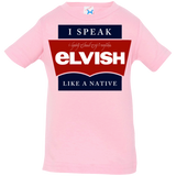 T-Shirts Pink / 6 Months I speak elvish Infant PremiumT-Shirt