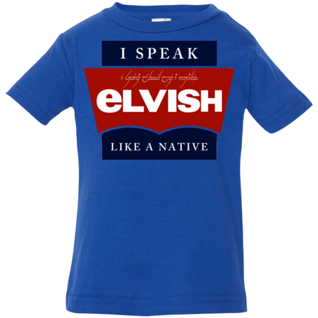 T-Shirts Royal / 6 Months I speak elvish Infant PremiumT-Shirt