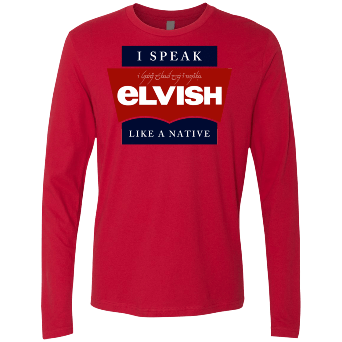 T-Shirts Red / Small I speak elvish Men's Premium Long Sleeve