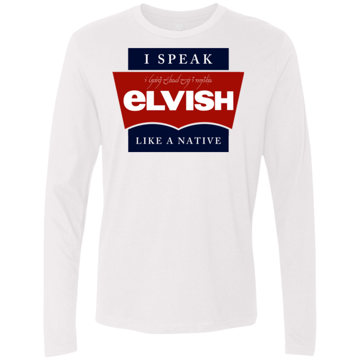 T-Shirts White / Small I speak elvish Men's Premium Long Sleeve