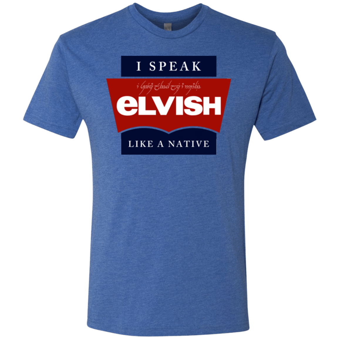 T-Shirts Vintage Royal / Small I speak elvish Men's Triblend T-Shirt