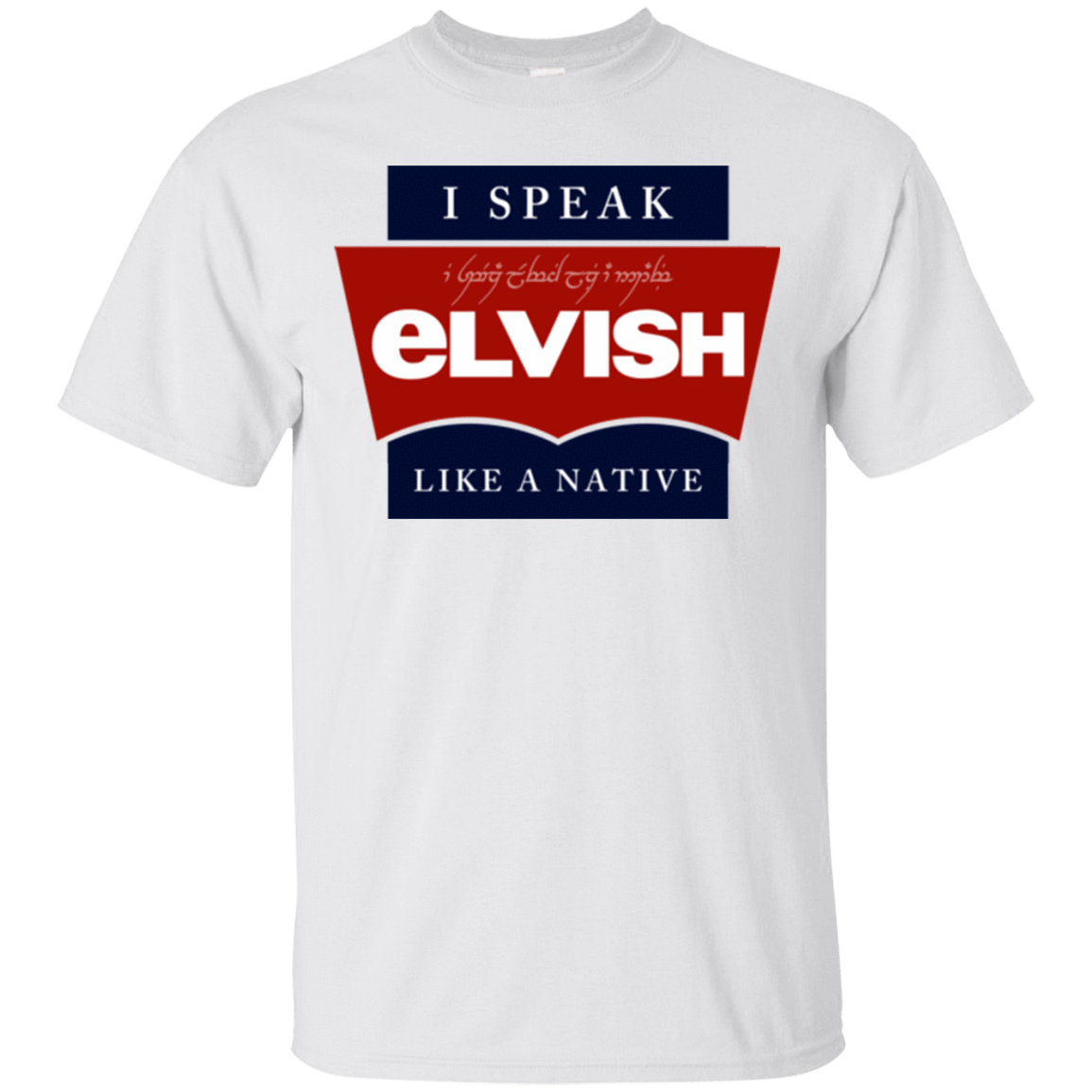 T-Shirts White / Small I speak elvish T-Shirt