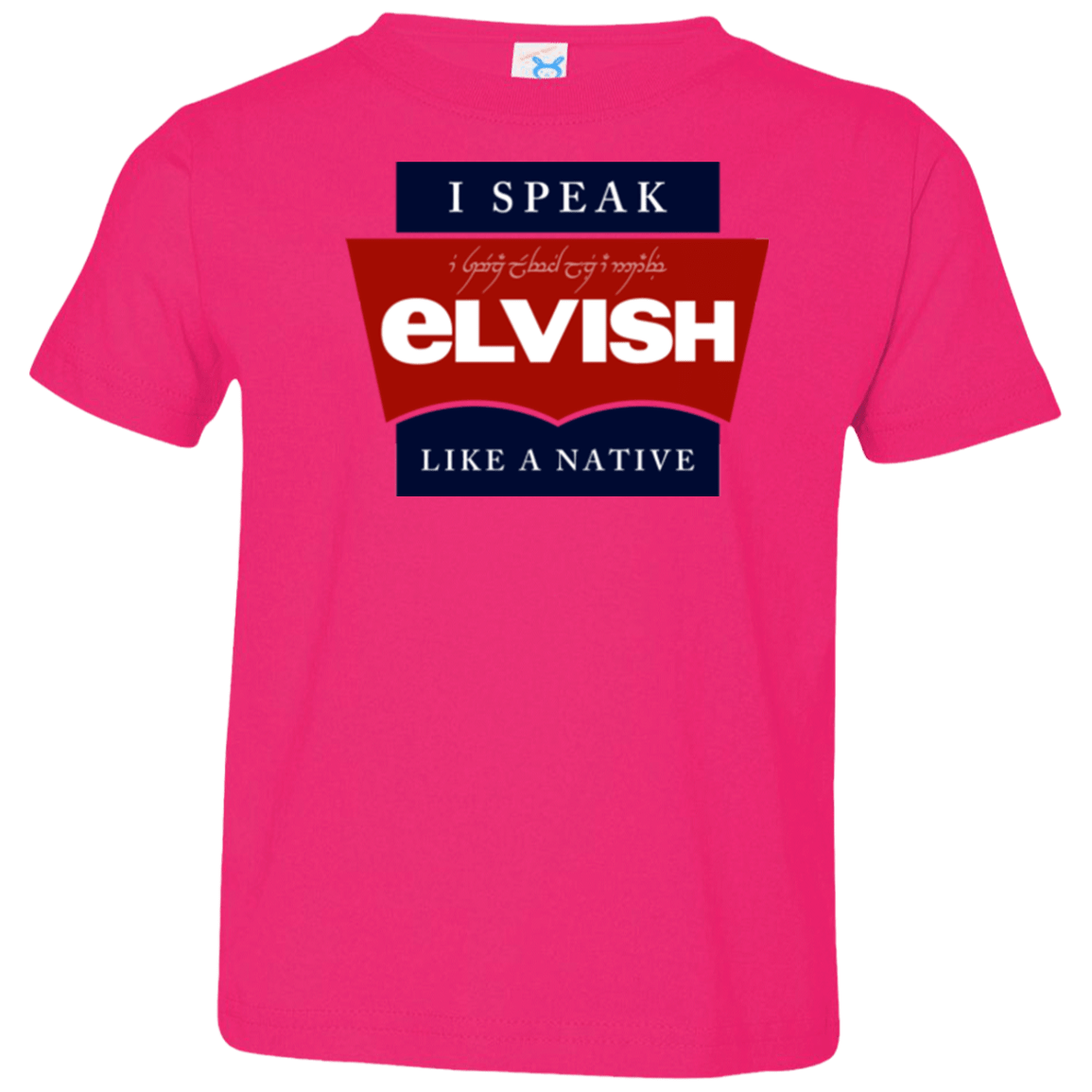 T-Shirts Hot Pink / 2T I speak elvish Toddler Premium T-Shirt