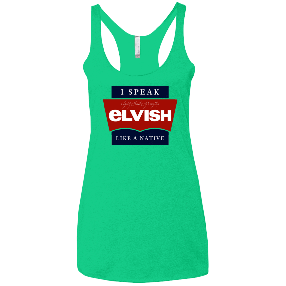 T-Shirts Envy / X-Small I speak elvish Women's Triblend Racerback Tank