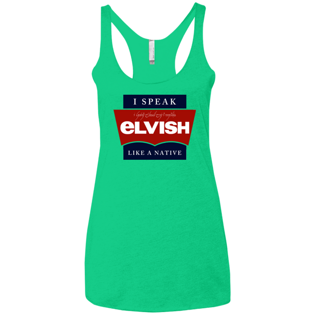 T-Shirts Envy / X-Small I speak elvish Women's Triblend Racerback Tank