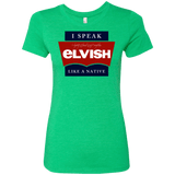 T-Shirts Envy / Small I speak elvish Women's Triblend T-Shirt