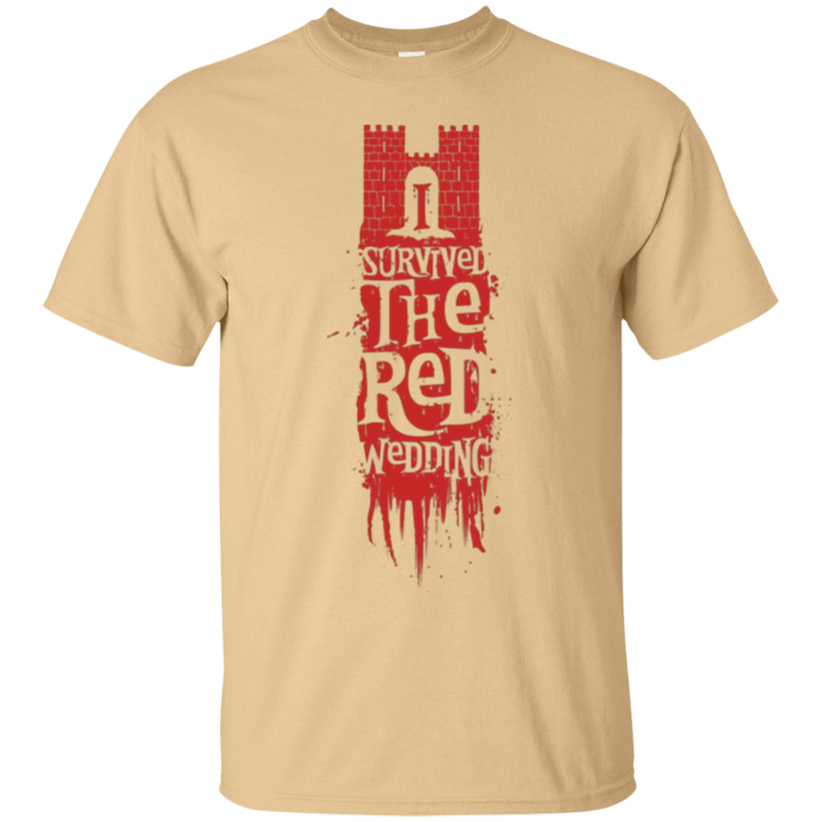 T-Shirts Vegas Gold / Small I Survived the Red Wedding T-Shirt