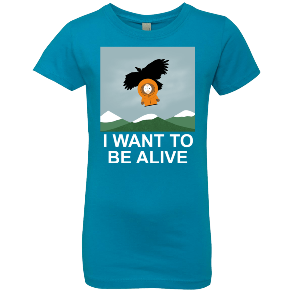 T-Shirts Turquoise / YXS I Want to be Alive Girls Premium T-Shirt