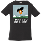 T-Shirts Black / 6 Months I Want to be Alive Infant Premium T-Shirt