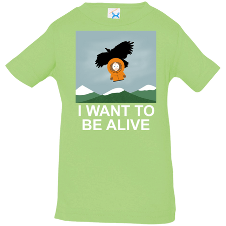 T-Shirts Key Lime / 6 Months I Want to be Alive Infant Premium T-Shirt