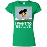 T-Shirts Irish Green / S I Want to be Alive Junior Slimmer-Fit T-Shirt
