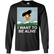 T-Shirts Black / S I Want to be Alive Men's Long Sleeve T-Shirt