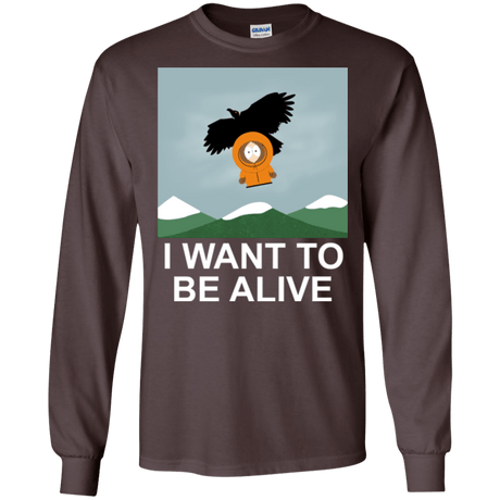 T-Shirts Dark Chocolate / S I Want to be Alive Men's Long Sleeve T-Shirt