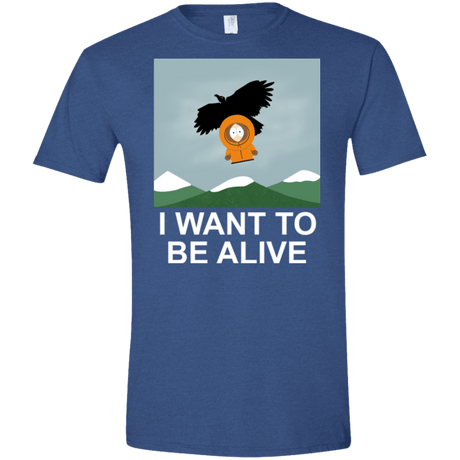 T-Shirts Heather Royal / X-Small I Want to be Alive Men's Semi-Fitted Softstyle