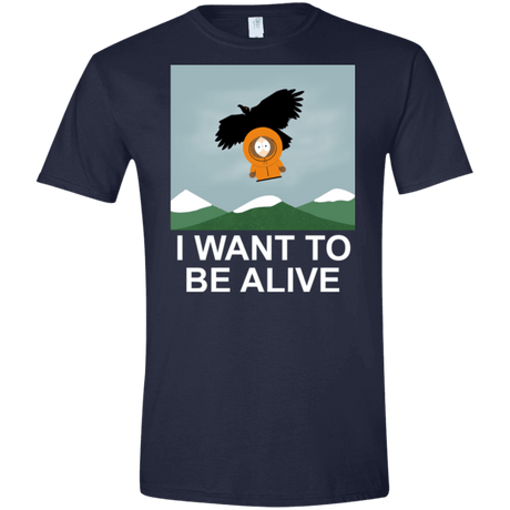T-Shirts Navy / X-Small I Want to be Alive Men's Semi-Fitted Softstyle