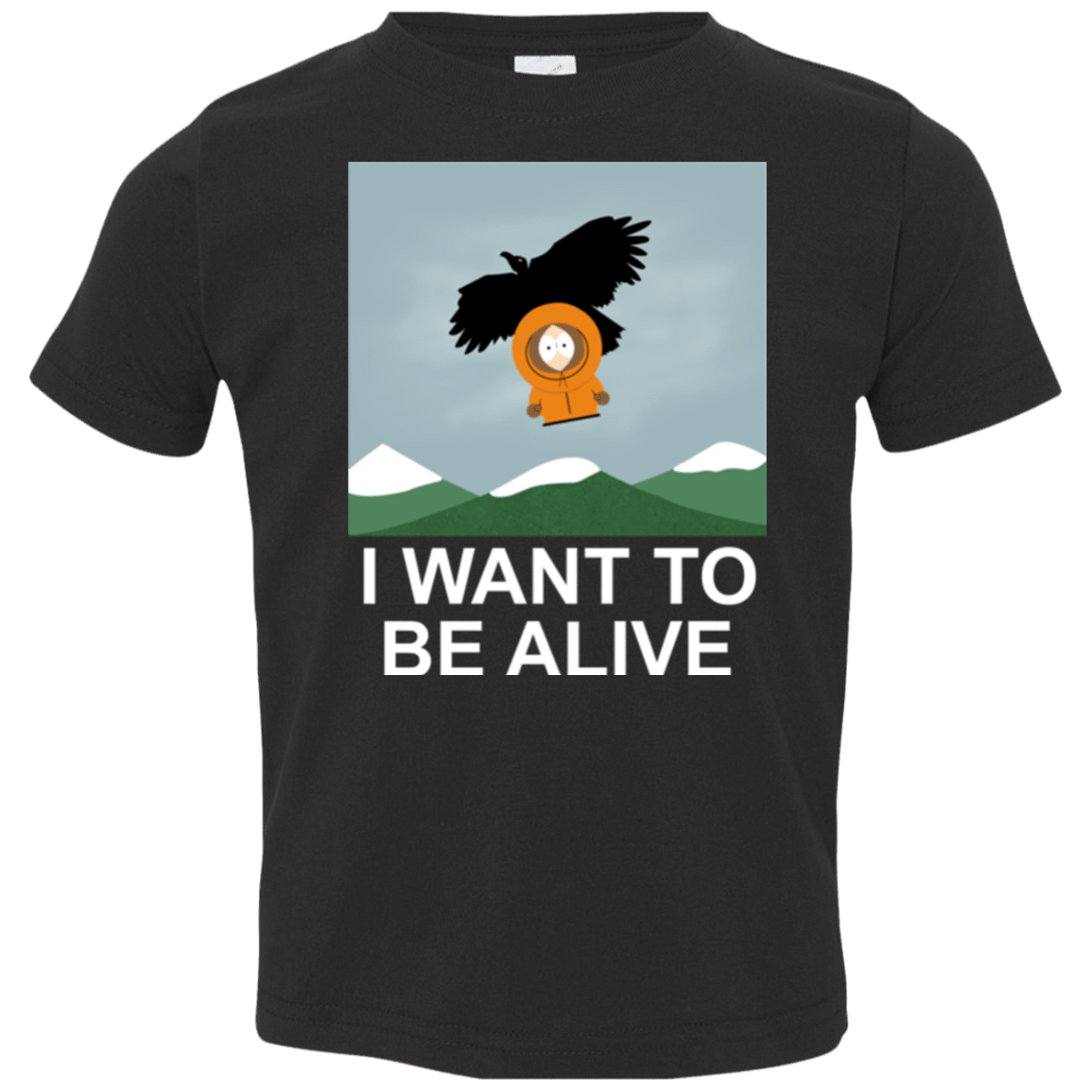 T-Shirts Black / 2T I Want to be Alive Toddler Premium T-Shirt