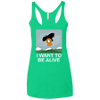 T-Shirts Envy / X-Small I Want to be Alive Women's Triblend Racerback Tank