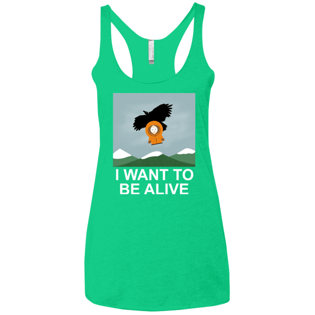 T-Shirts Envy / X-Small I Want to be Alive Women's Triblend Racerback Tank