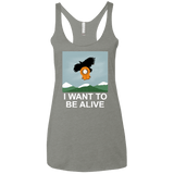 T-Shirts Venetian Grey / X-Small I Want to be Alive Women's Triblend Racerback Tank