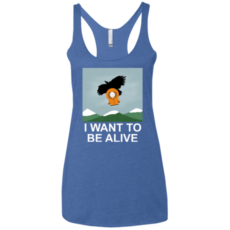 T-Shirts Vintage Royal / X-Small I Want to be Alive Women's Triblend Racerback Tank
