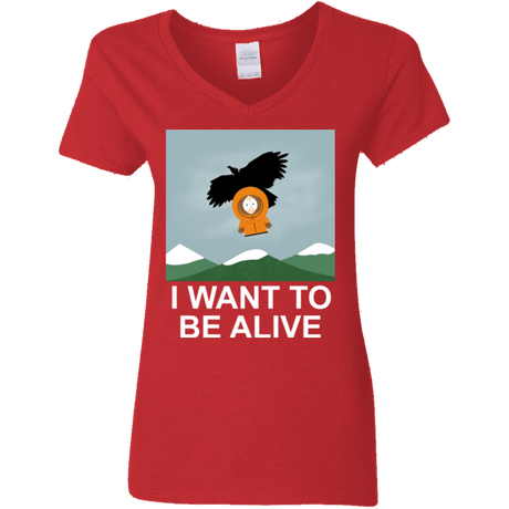 T-Shirts Red / S I Want to be Alive Women's V-Neck T-Shirt