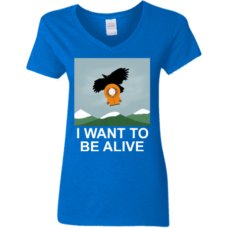 T-Shirts Royal / S I Want to be Alive Women's V-Neck T-Shirt