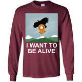 T-Shirts Maroon / YS I Want to be Alive Youth Long Sleeve T-Shirt