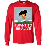 T-Shirts Red / YS I Want to be Alive Youth Long Sleeve T-Shirt