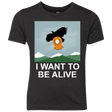 T-Shirts Vintage Black / YXS I Want to be Alive Youth Triblend T-Shirt