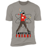 T-Shirts Light Grey / S I Want To Be Freak Men's Premium T-Shirt